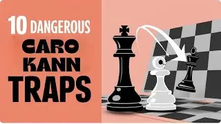 Top 10 traps in the Caro-Kann opening | Chess Opening Tricks, Moves, Strategy & Tactics to Win Fast