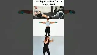 Toning exercises for upper back.