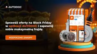 Dołącz do szaleństwa zakupowego z ofertami na Black Friday w AUTODOC ✨