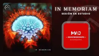 NO&Ucirc;S - In Memoriam EP | Sesion  en estudio Music Week Chops |