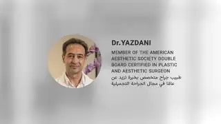 Dr. Yazdani | Global Expertise in Natural Aesthetic Surgery