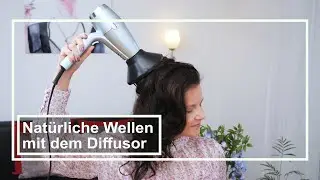 Nat&uuml;rliche Wellen mit dem Diffusor - BaByliss Hydro Fusion 2100 Haartrockner