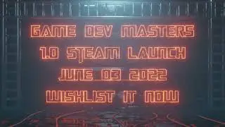 Game Dev Masters 1.0 Release Trailer - Out of Early Access and Ready to Grow