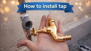 How to Install a Tap at Home | Easy DIY Step-by-Step | Install Water Tap Yourself, No Plumber Needed