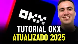 Como Funciona a OKX? Tutorial Completo da Corretora (2025)