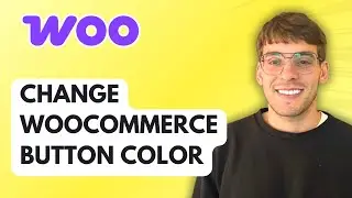 How to Change WooCommerce Button Color [2026 Full Guide]