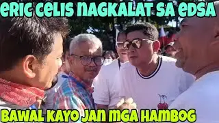 KA ERIC CELIS NAGKALAT ULIT SA EDSA