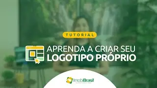 3 - Como criar logo para seu site de corretores e imobiliárias no ImobiBrasil
