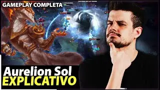 Partida COMPLETA e EXPLICATIVA de AURELION SOL!
