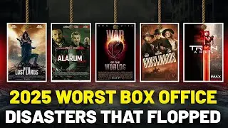 2025 Worst Box Office DISASTERS that FLOPPED So Hard and Nobody Cared (#5 lost $132M)
