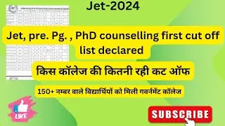 jet 2024 first list cut off. jet 2024 cut off marks.jet counselling first list. jet counselling 2024