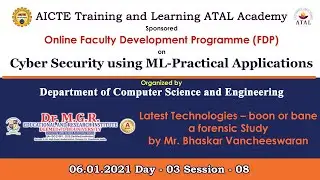 Latest Technologies &ndash;boon or bane a forensic Study by Mr.Bhaskar Vancheeswaran