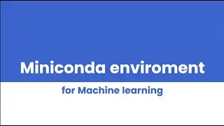 How to Create a Virtual Environment in Miniconda   Machine Learning Setup Step by Step Urdu Hindi