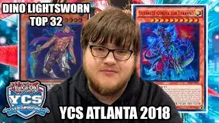 *YUGIOH* TOP 32 YCS ATLANTA: DINOSAUR LIGHTSWORN DECK PROFILE! FEBRUARY 2018 BANLIST! (60 CARDS)