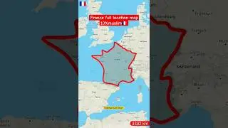 France full location map | 10% Muslim france population #france #viral #map