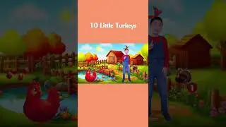 10 Little Turkeys#kidssongs #toddlersong #nurseryrhymes #preschoolsongs#holidaysongs#turkeysong#kids