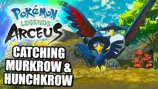 POKEMON LEGENDS ARCEUS: HOW TO CATCH NO 140 MURKROW & NO 141 HONCHKROW
