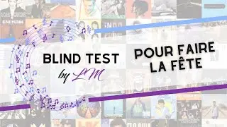 BlindTest spécial pour faire la fête (60 extraits)