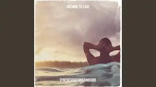 Nothing to Lose