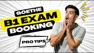 Goethe B1 Exam Booking Made Easy: Step-by-Step Guide + Pro Tips