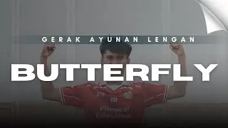 Senam Irama Gerak Ayunan Lengan Butterfly