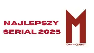 Najlepszy serial 2025 | Inne | Grafzero