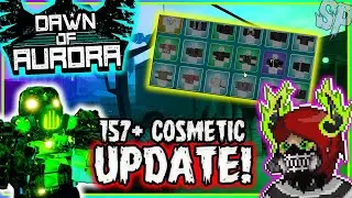157+ Cosmetic Update! Dawn of Aurora (Roblox) (2021)
