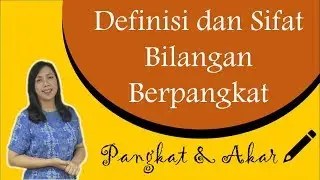 Definisi dan Sifat Bilangan Berpangkat