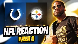REAL STEEL | Indianapolis Colts vs. Pittsburgh Steelers Highlights | NFL 2025 Week 9 REACTION