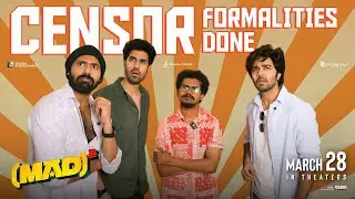 #MADSquare Censor Formalities Done | Narne Nithin, Sangeeth Shobhan, Ram Nitin | March 28th Release