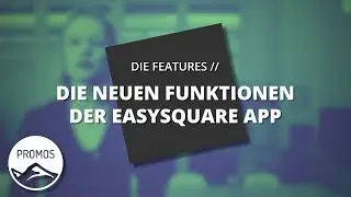 easysquare App: Neue Features