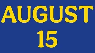 Historic Events on August 15 You Didn&rsquo;t Know About! | The Date Diary