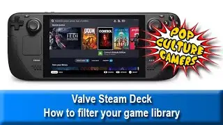 Steam Deck Top Tips for Beginners -  How to filter your game library