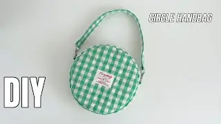 DIY/Circle Handbag/Quick-start sewing techniques