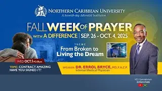 Wed., Oct. 01, 2025 | CJC Online Church | NCU Fall Week of Prayer | Dr Errol Bryce | 2:00 PM