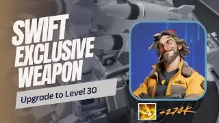 Last War: Survival Game - Swift Exclusive Weapon Upgrade to Level 30🔥🔥🔥#swift #lastwar #skycastle