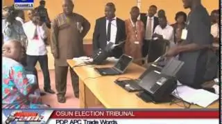 PDP,APC Trade Words At Osun Election Tribunal