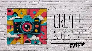 Create & Capture Philly (Sponsored by Sony & Westcott)