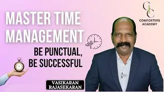 Time Management & Punctuality: The Secret to Career Success | Motivation #vasikaranrajasekaran