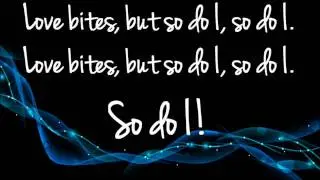 Love Bites - Halestorm (Lyrics)