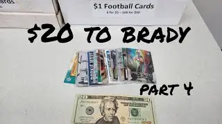 $20 to Brady challenge. Part 4