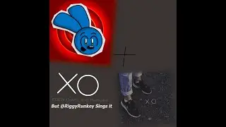 @RiggyRunkey Sings XO (EDEN Cover and Remake) By @aaronmusslewhite (OG By @iameden )