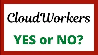 Cloudworkers Review - Legit System?