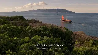 Melissa & Dan @Ban Sairee  Wedding  (SAMUI THAILAND)  #wedding #destinationwedding  #luxurywedding
