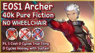 Archer 40k Pure Fiction NO WHEELCHAIR | 0 Cycles Hoolay & 1 Cost Sting | 3960 AS4 | Honkai Star Rail