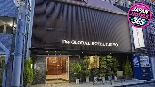 The Global hotel Tokyo | Tokyo, Japan | Hotel Review ⭐