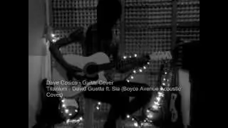 Dave Cosico - Titanium - David Guetta ft. Sia (Boyce Avenue Acoustic Cover) (Guitar Cover)