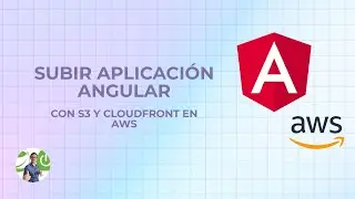 Subir tu proyecto de Angular a AWS S3 y CloudFront en Español 😎