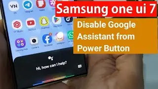Samsung One UI 7: Turn Off Google Assistant from Power Button Easily