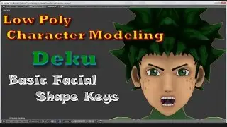 Blender - Modeling Character - Basic Facial Expressions - Shape Keys